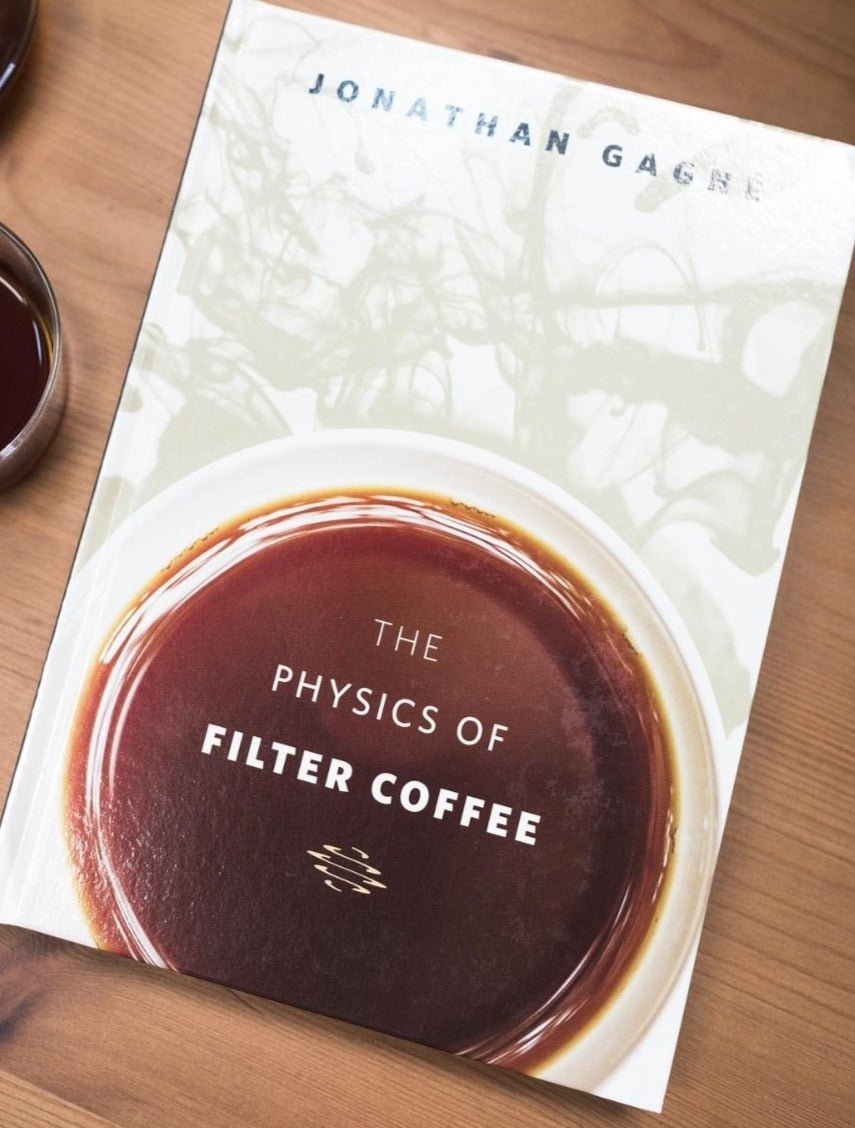 The Physics of Filter Coffee Book: Jonathan Gagné | Coffee Embassy NZ