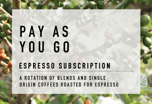 Pay As You Go Espresso Subscription - Coffee Embassy