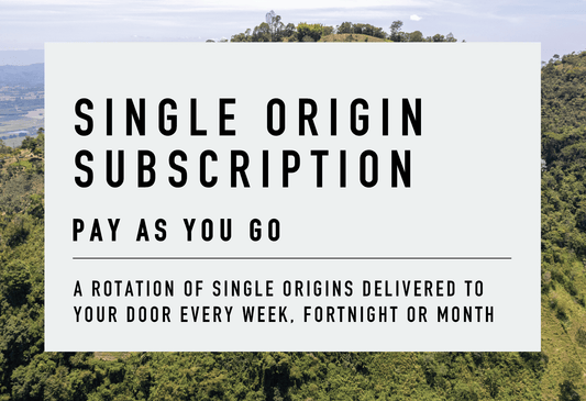 Single Origin Subscription - Coffee Embassy