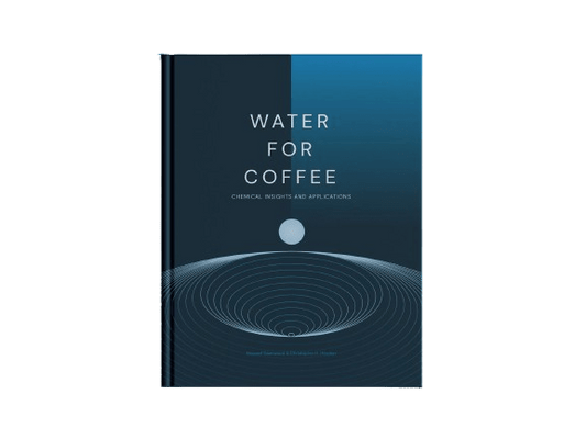 Water for Coffee | Maxwell Dashwood and Christopher H. Hendon - Coffee Embassy