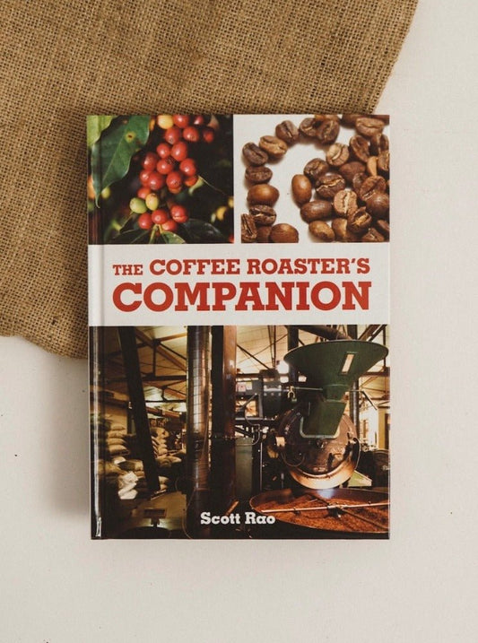 The Coffee Roaster's Companion | Scott Rao - Coffee Embassy